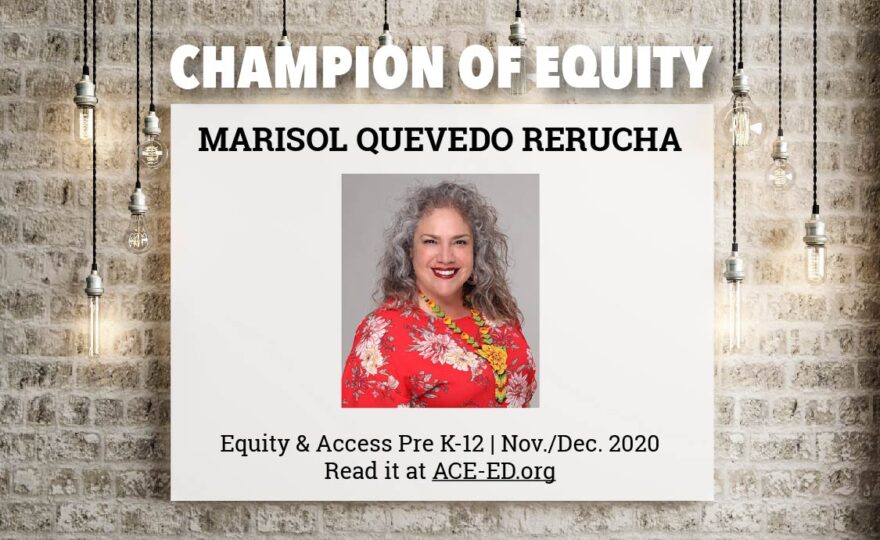 Marisol Quevedo Rerucha, Champion of Equity