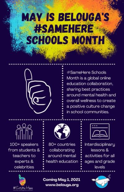 Belouga and The #SameHere Global Mental Health Movement Launch 2nd Annual Mental Health & Wellness Series for the Education Community