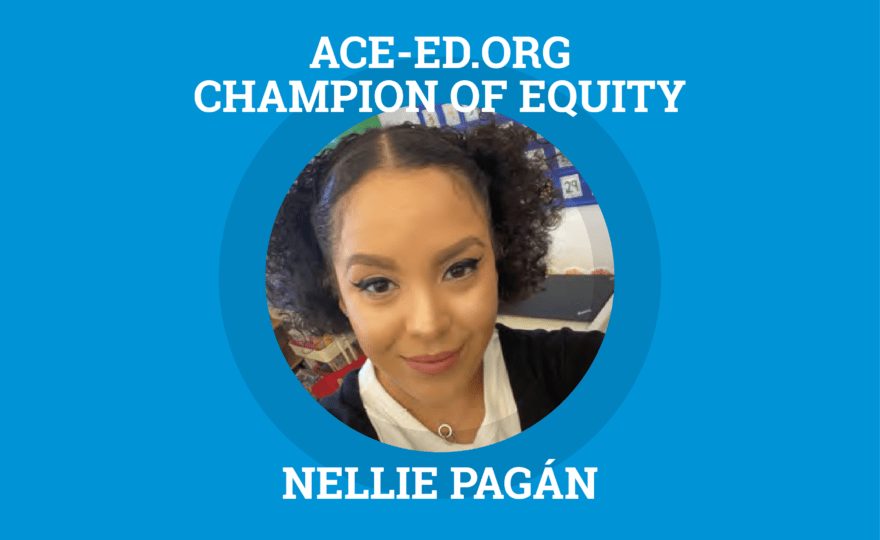 Nellie Pagán, Champion of Equity